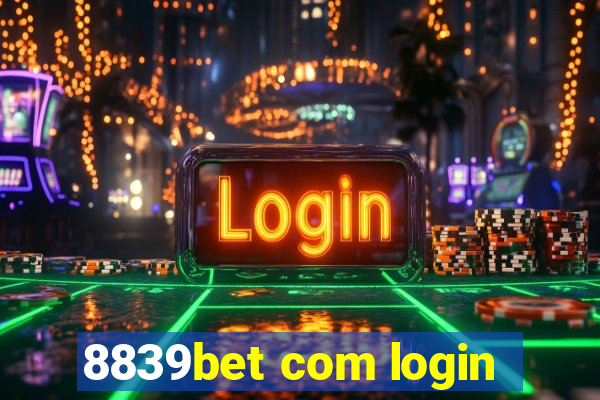 8839bet com login